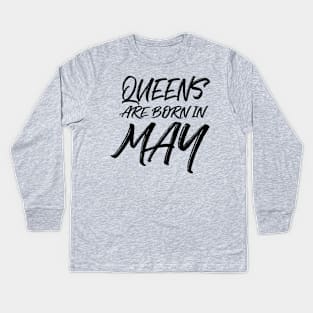 Queens are born in May Kids Long Sleeve T-Shirt